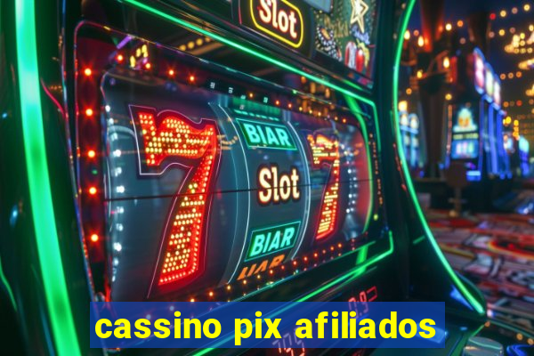 cassino pix afiliados